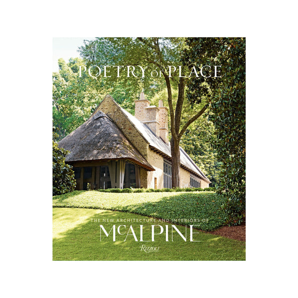 Bobby McAlpine: Poetry of Place